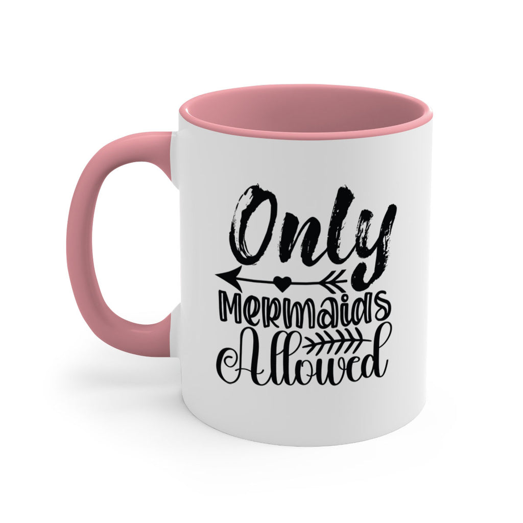 Only Mermaids Allowed 532#- mermaid-Mug / Coffee Cup