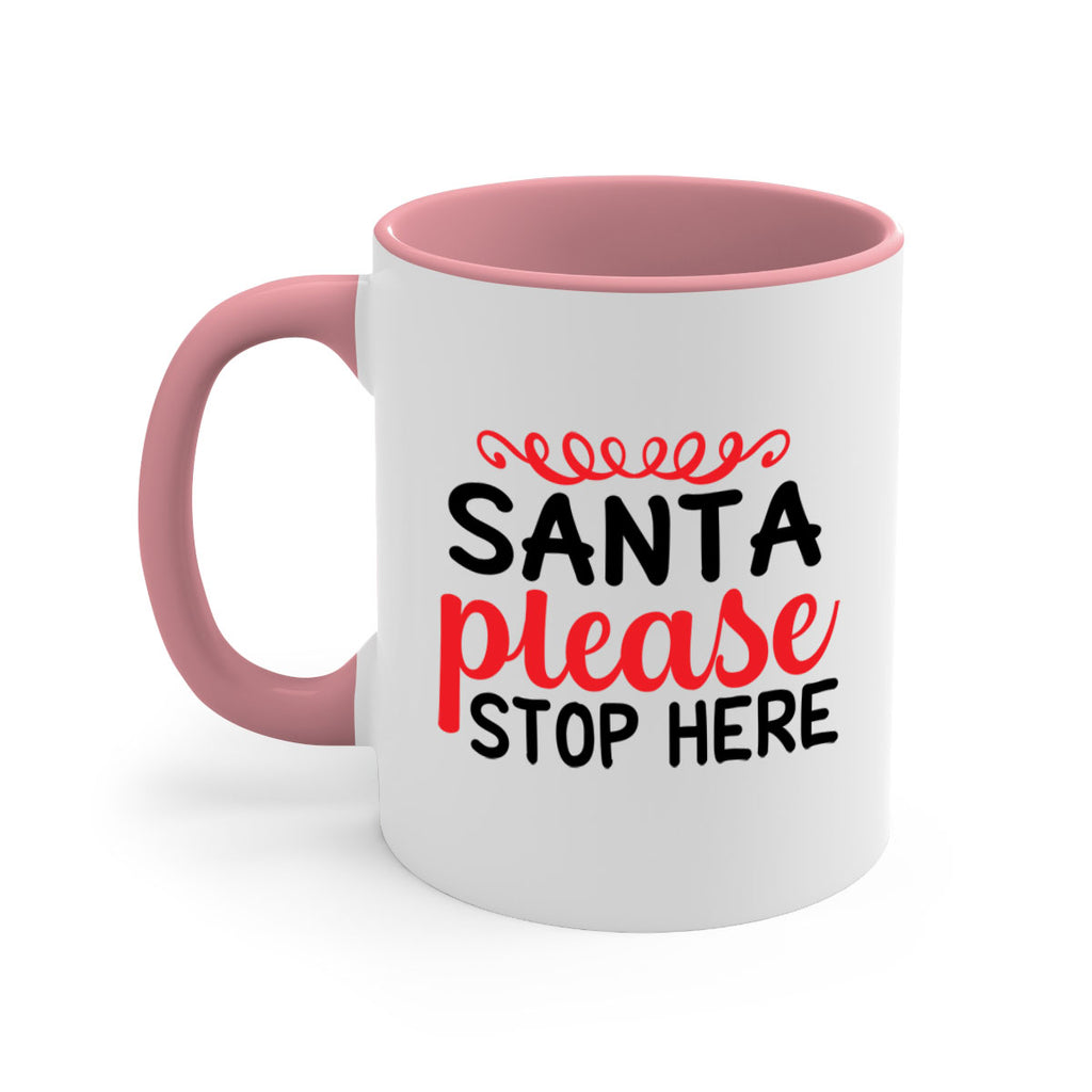 Santa please stop here 351#- winter-Mug / Coffee Cup