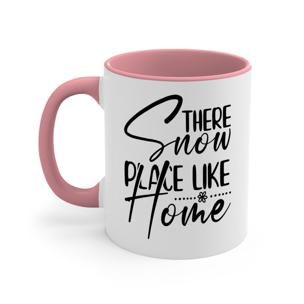 There snow place like home 411#- winter-Mug / Coffee Cup