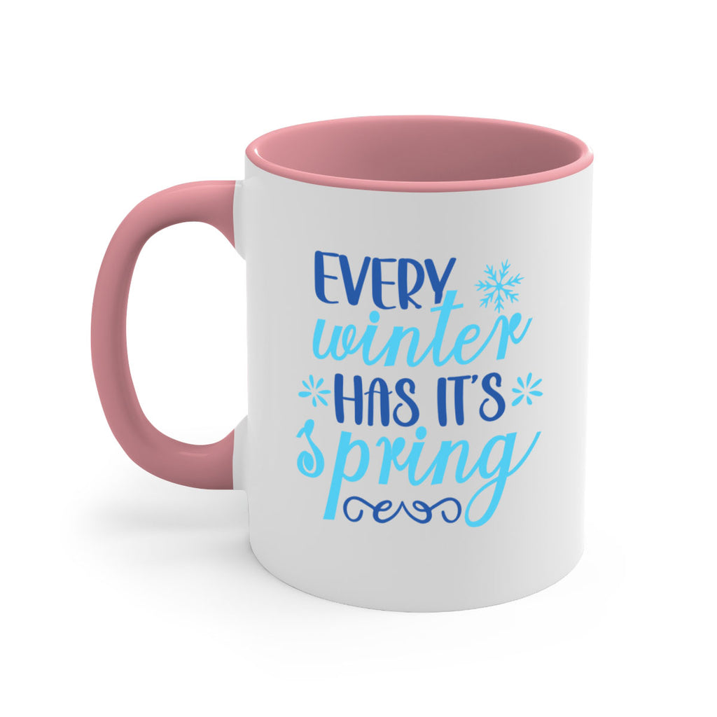 every winter has its spring 100#- winter-Mug / Coffee Cup