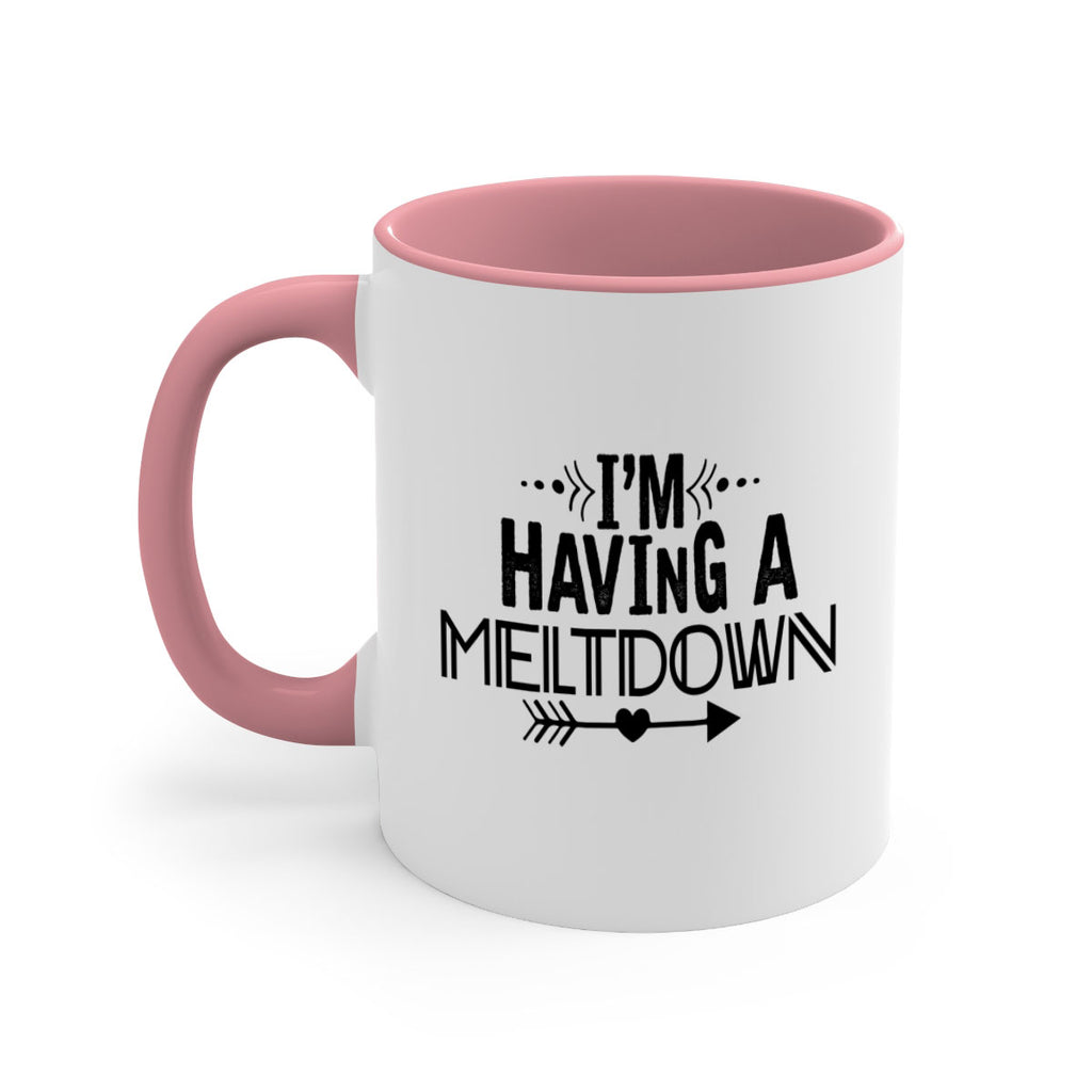 i m having a meltdown231#- winter-Mug / Coffee Cup