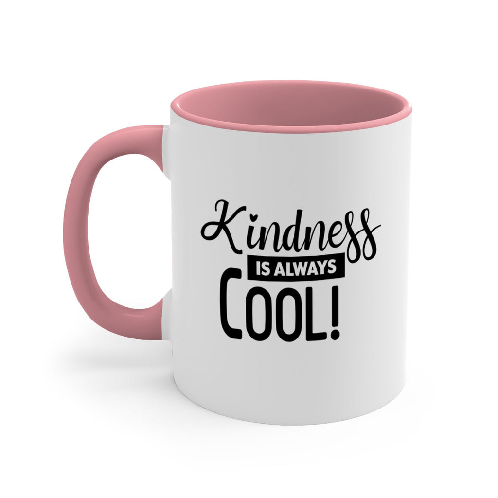 kindness is always cool 280#- winter-Mug / Coffee Cup