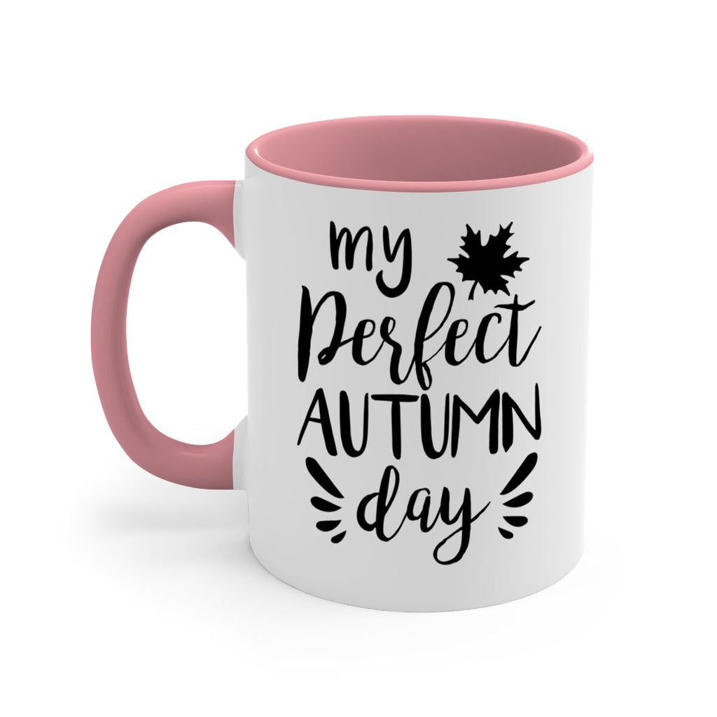 my perfect autumn day 437#- fall-Mug / Coffee Cup