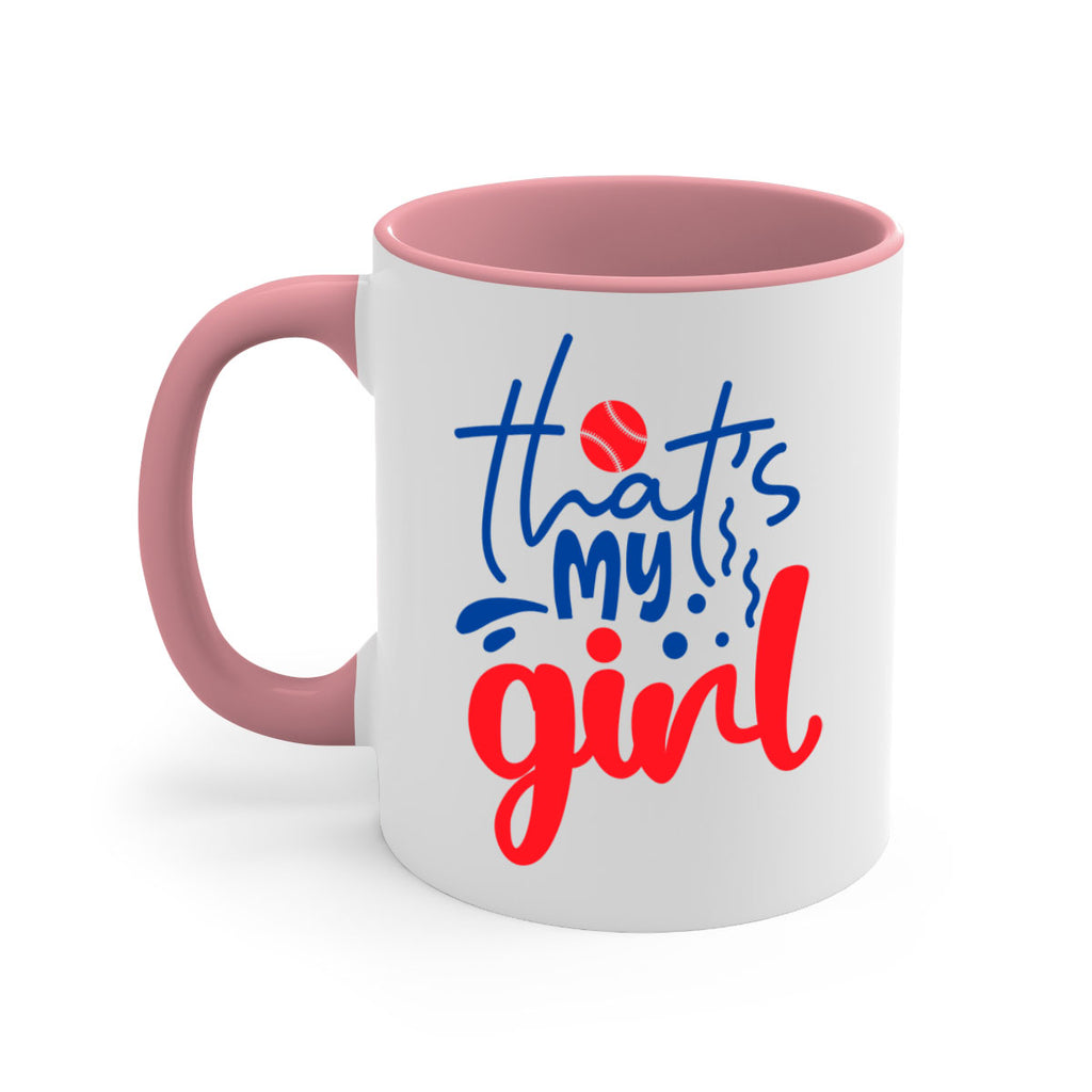 thats my girl 2016#- baseball-Mug / Coffee Cup
