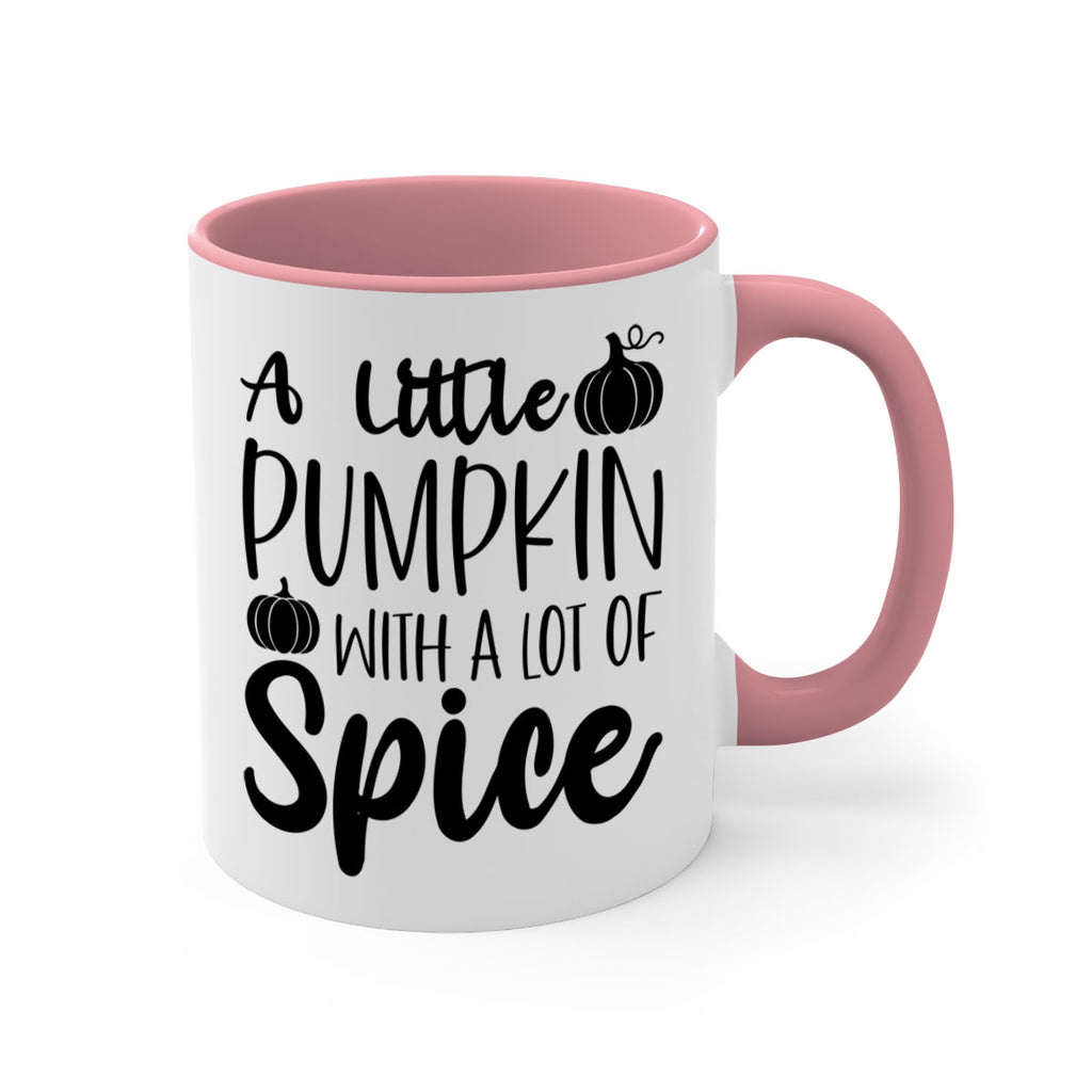 A Little Pumpkin With A Lot Of Spice 1#- fall-Mug / Coffee Cup