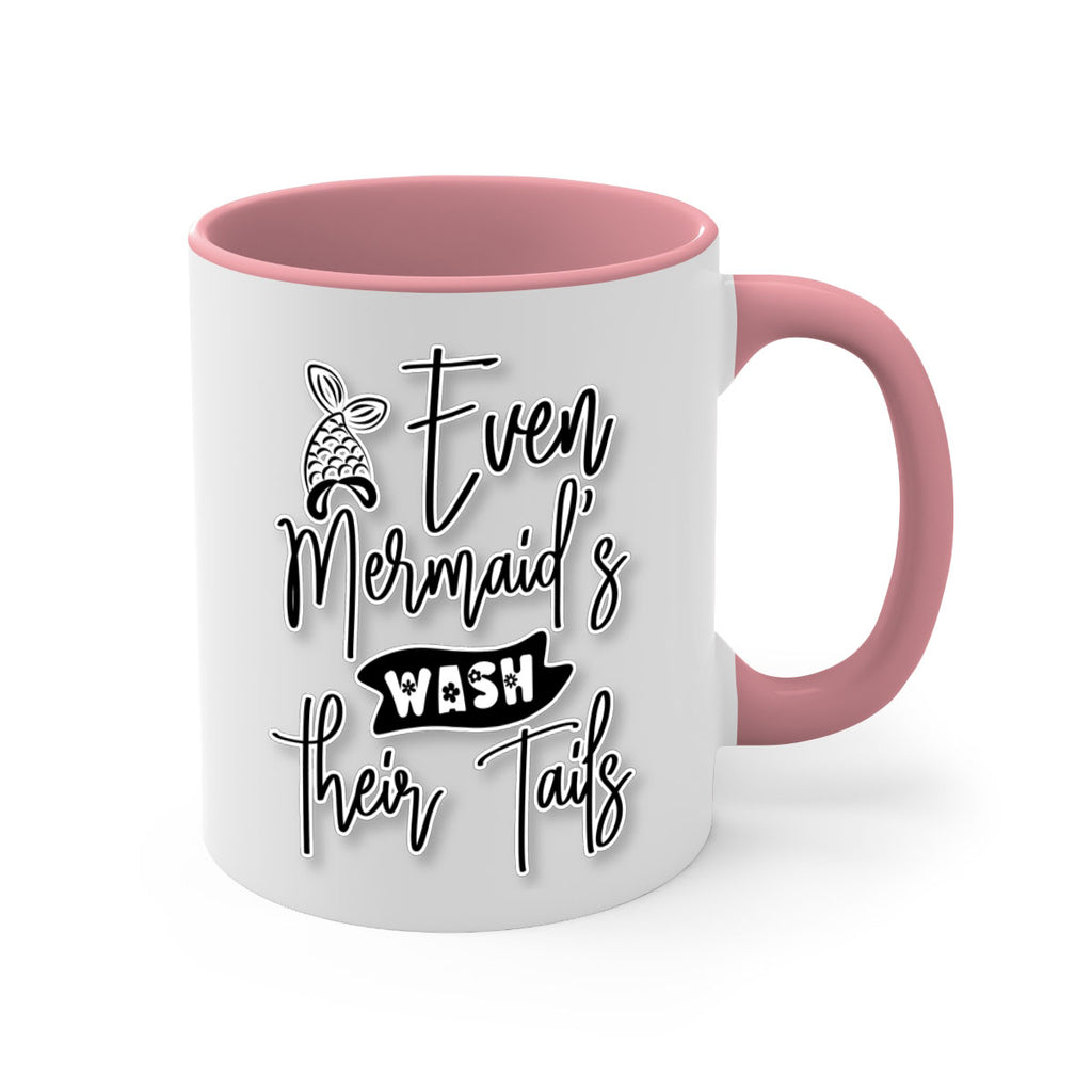 Even Mermaids Wash their Tails 161#- mermaid-Mug / Coffee Cup
