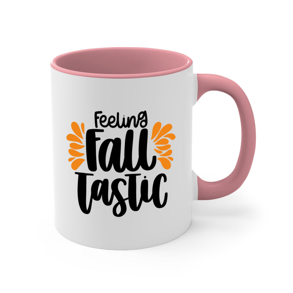 Feeling Fall Tastic 488#- fall-Mug / Coffee Cup