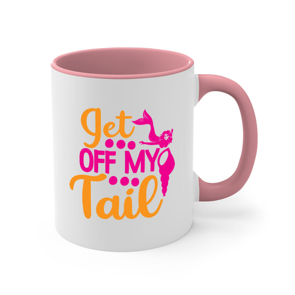 Get Off My Tail 171#- mermaid-Mug / Coffee Cup