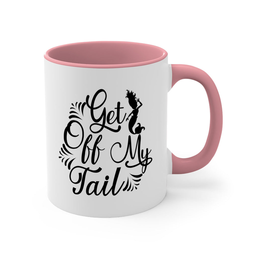 Get Off My Tail 174#- mermaid-Mug / Coffee Cup