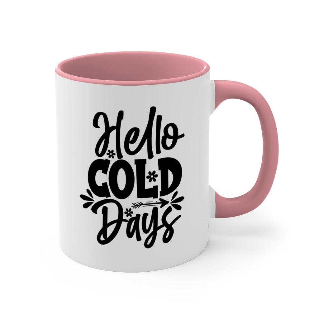 Hello Cold Days 150#- winter-Mug / Coffee Cup