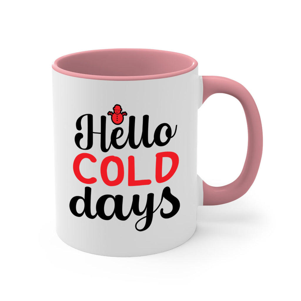 Hello cold days 147#- winter-Mug / Coffee Cup
