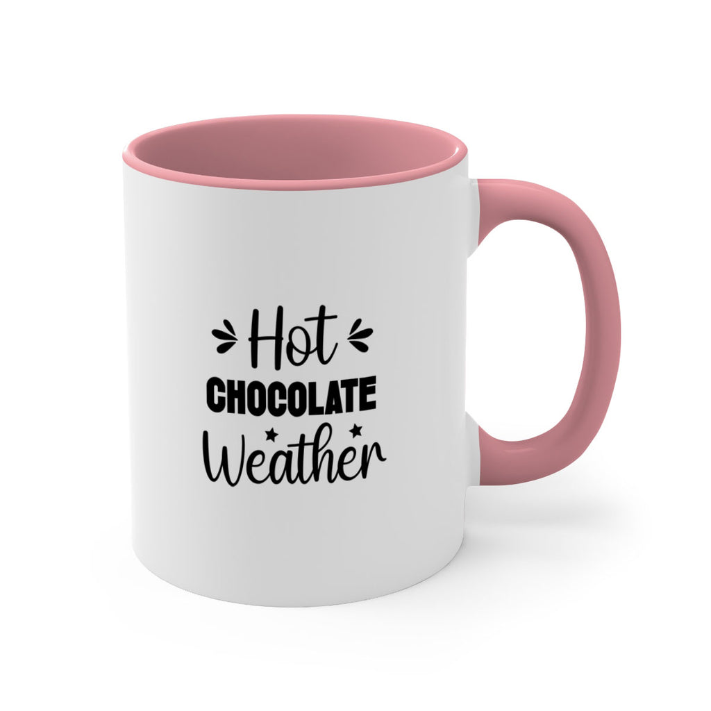 Hot Chocolate Weather 198#- winter-Mug / Coffee Cup