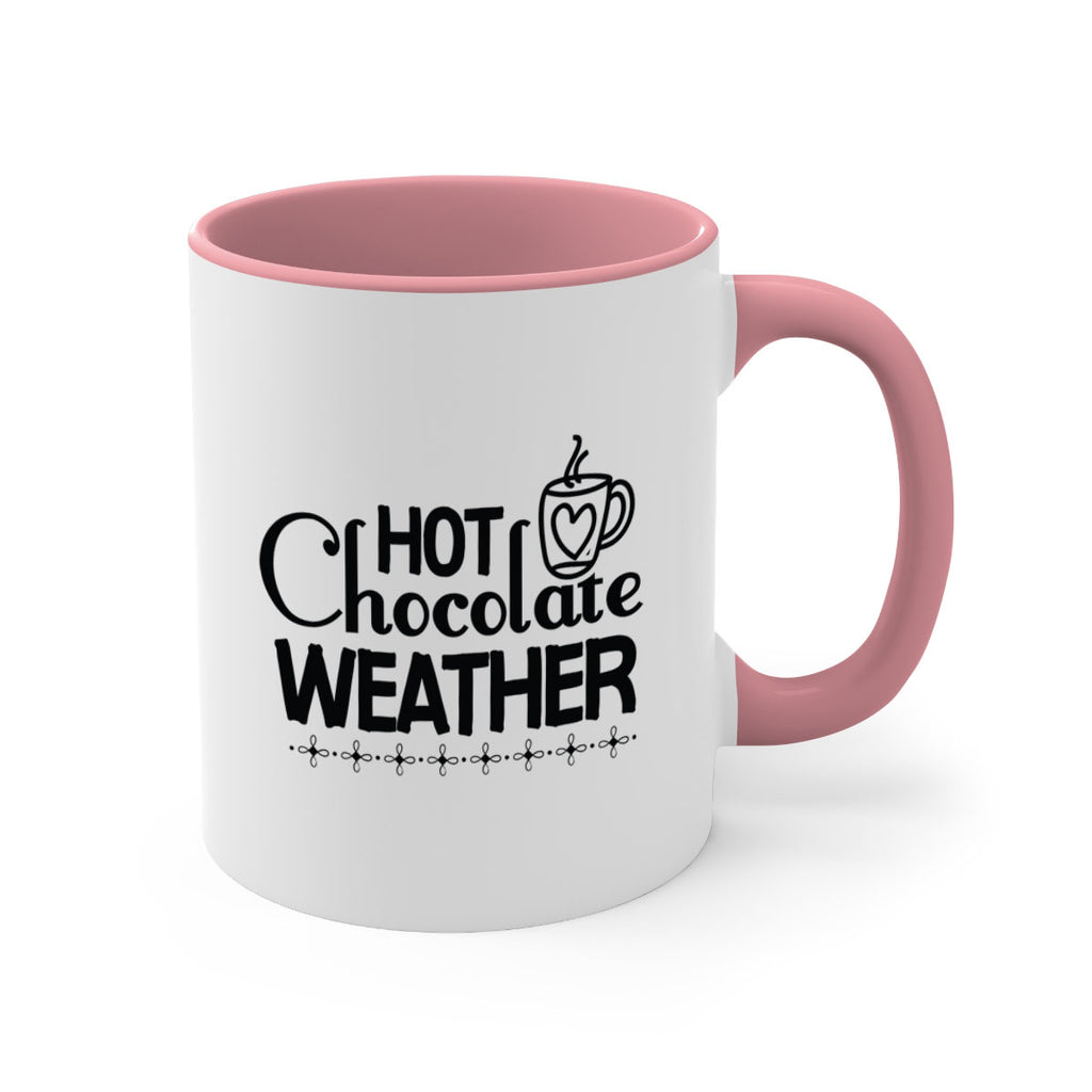 Hot Chocolate Weather 202#- winter-Mug / Coffee Cup