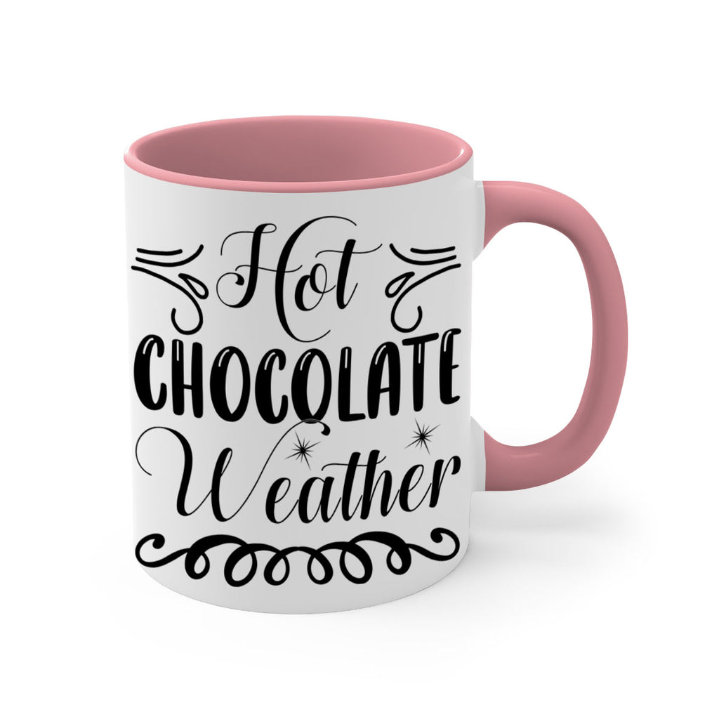 Hot Chocolate Weather 214#- winter-Mug / Coffee Cup