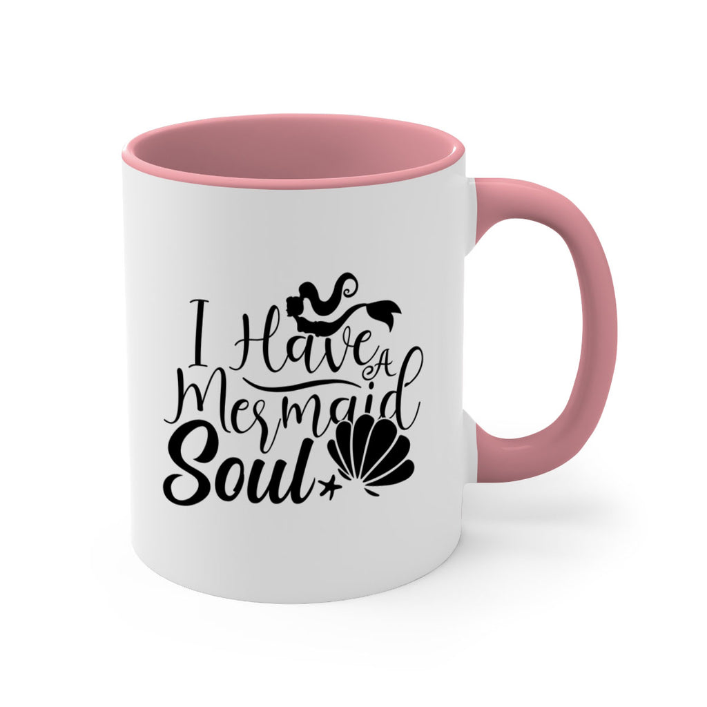 I Have A Mermaid Soul 209#- mermaid-Mug / Coffee Cup
