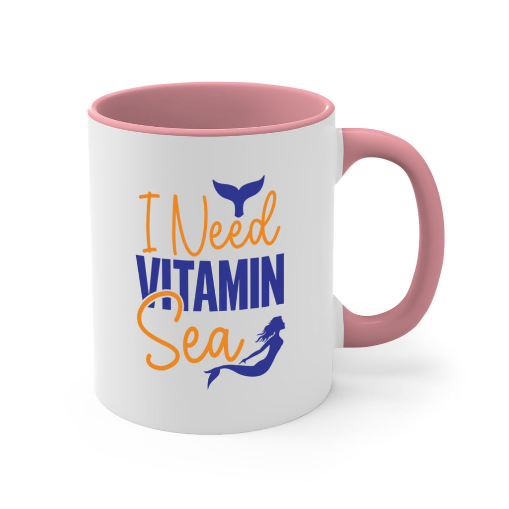 I Need Vitamin Sea 215#- mermaid-Mug / Coffee Cup