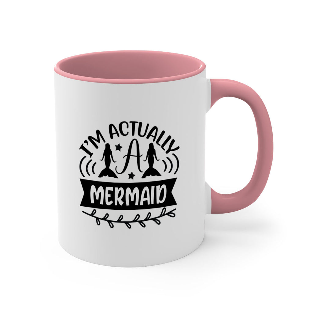 Im actually a mermaid 257#- mermaid-Mug / Coffee Cup