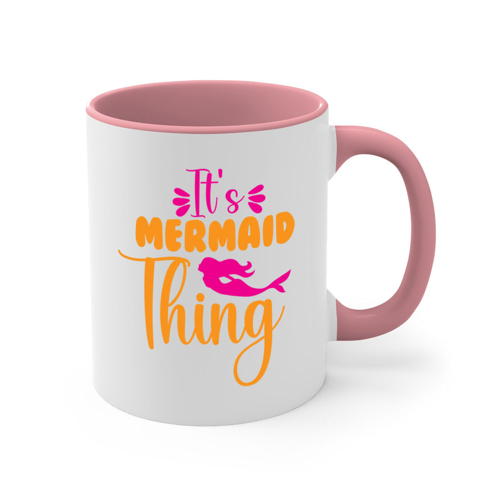 Its Mermaid Thing 281#- mermaid-Mug / Coffee Cup