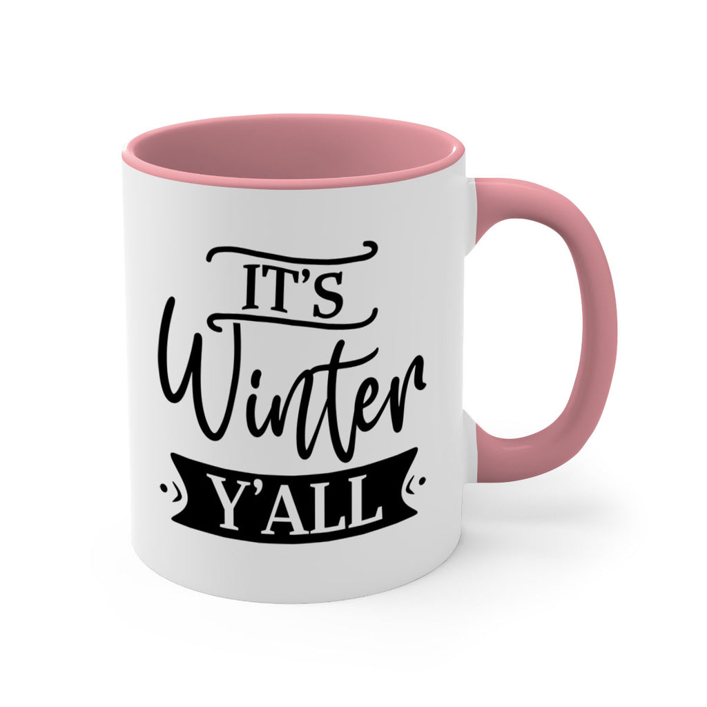 Its Winter Yall265#- winter-Mug / Coffee Cup