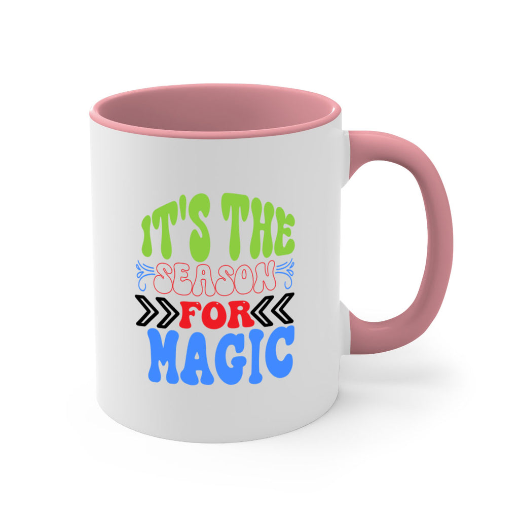 Its the season for magic 260#- winter-Mug / Coffee Cup
