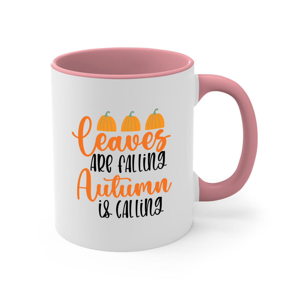Leaves Are Falling Autumn Is Calling 391#- fall-Mug / Coffee Cup