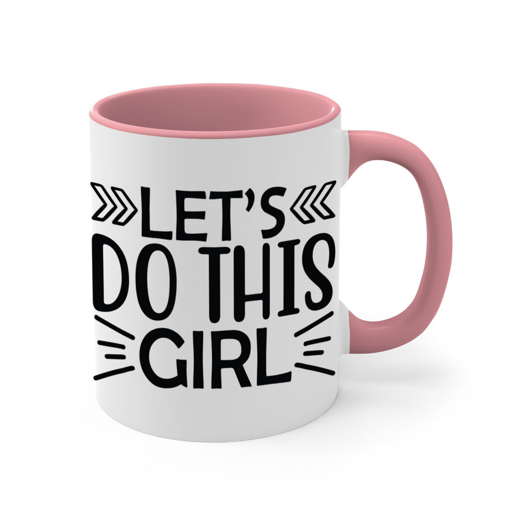 Lets do this girl 907#- tennis-Mug / Coffee Cup