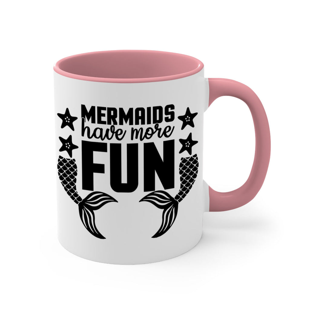 Mermaids have more fun 492#- mermaid-Mug / Coffee Cup