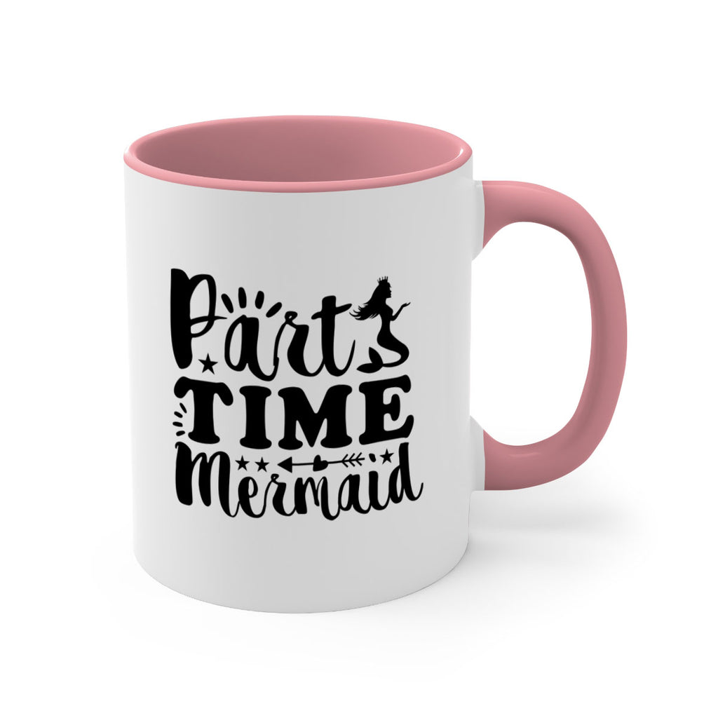 Part Time Mermaid design 535#- mermaid-Mug / Coffee Cup