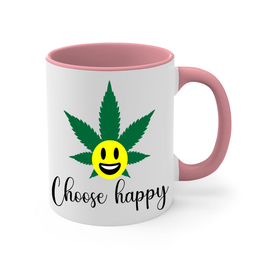 choose happy 58#- marijuana-Mug / Coffee Cup