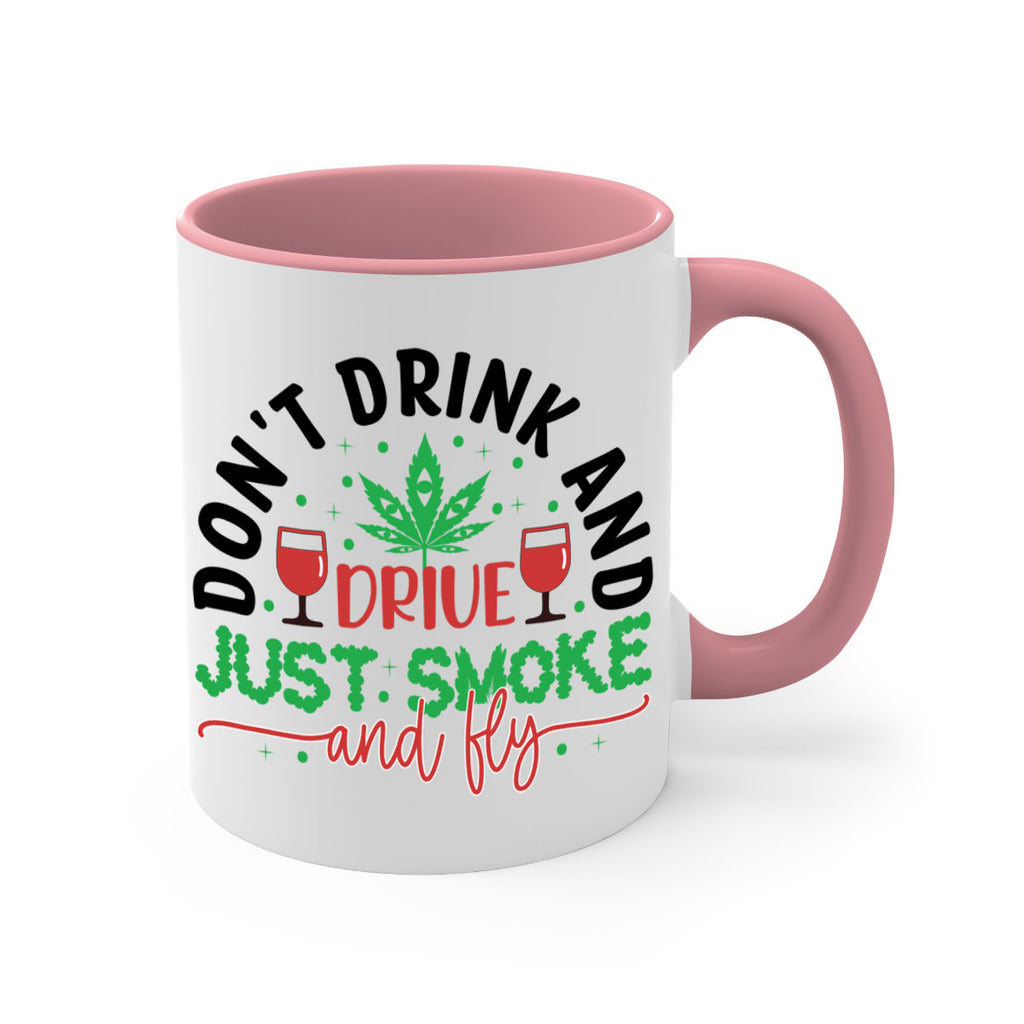 dont drink and drive just smoke and fly 68#- marijuana-Mug / Coffee Cup