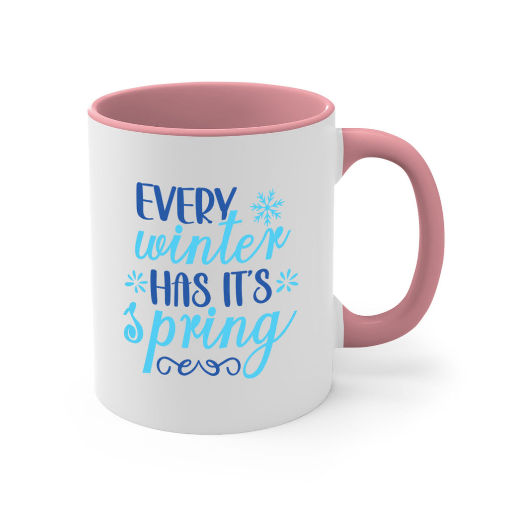 every winter has its spring 100#- winter-Mug / Coffee Cup