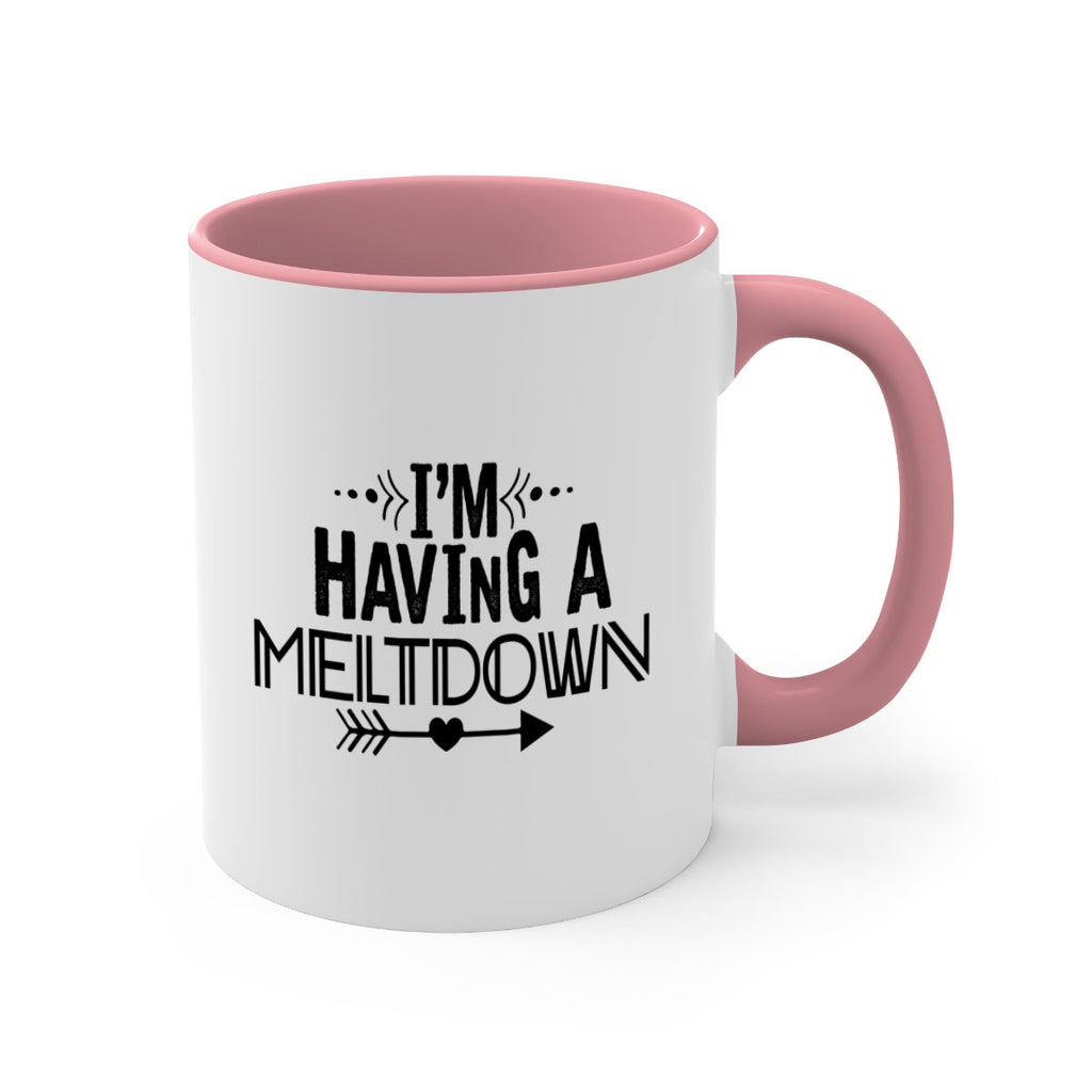 i m having a meltdown231#- winter-Mug / Coffee Cup