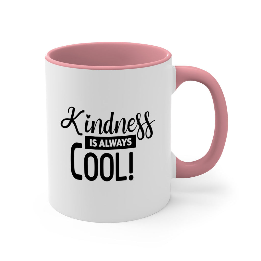 kindness is always cool 280#- winter-Mug / Coffee Cup