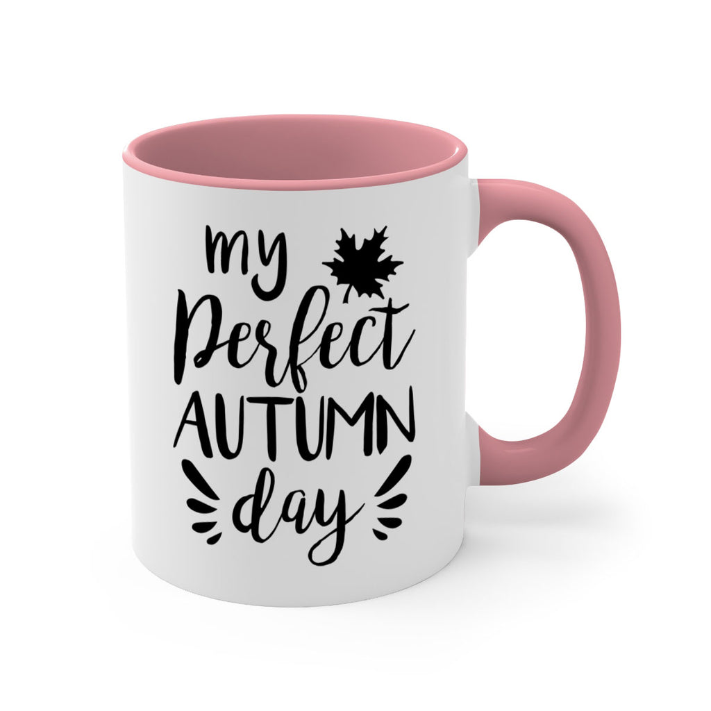 my perfect autumn day 437#- fall-Mug / Coffee Cup