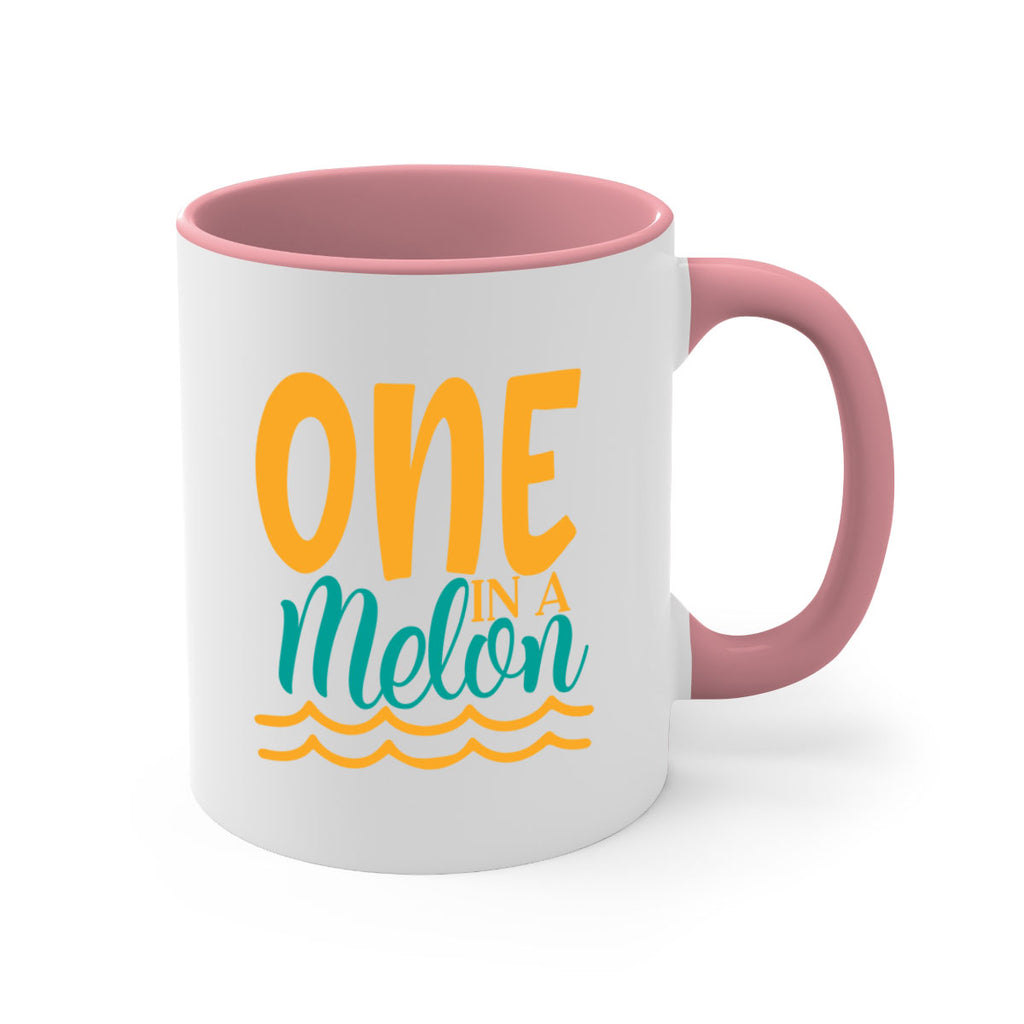 one in a melon Style 84#- Summer-Mug / Coffee Cup
