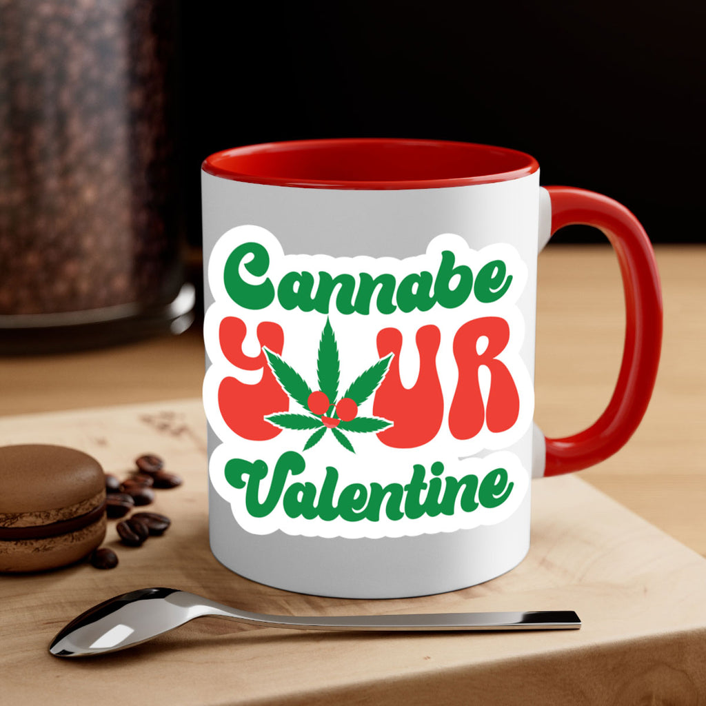 Cannabe Your Valentine 35#- marijuana-Mug / Coffee Cup