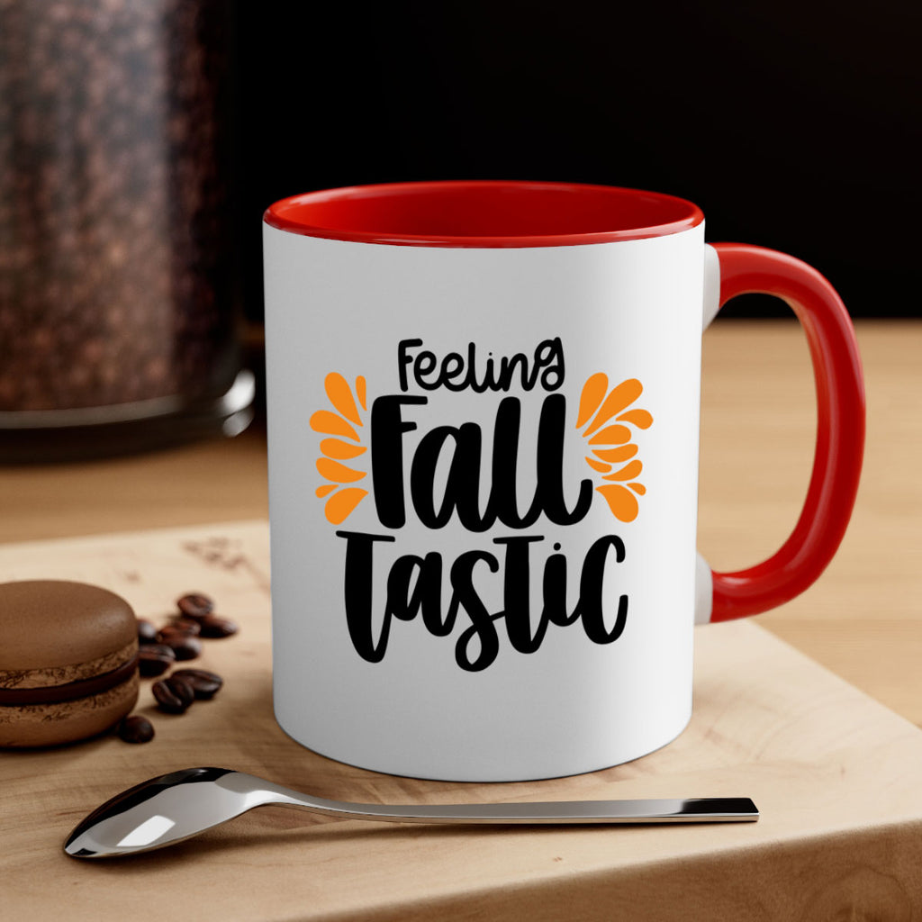 Feeling Fall Tastic 488#- fall-Mug / Coffee Cup
