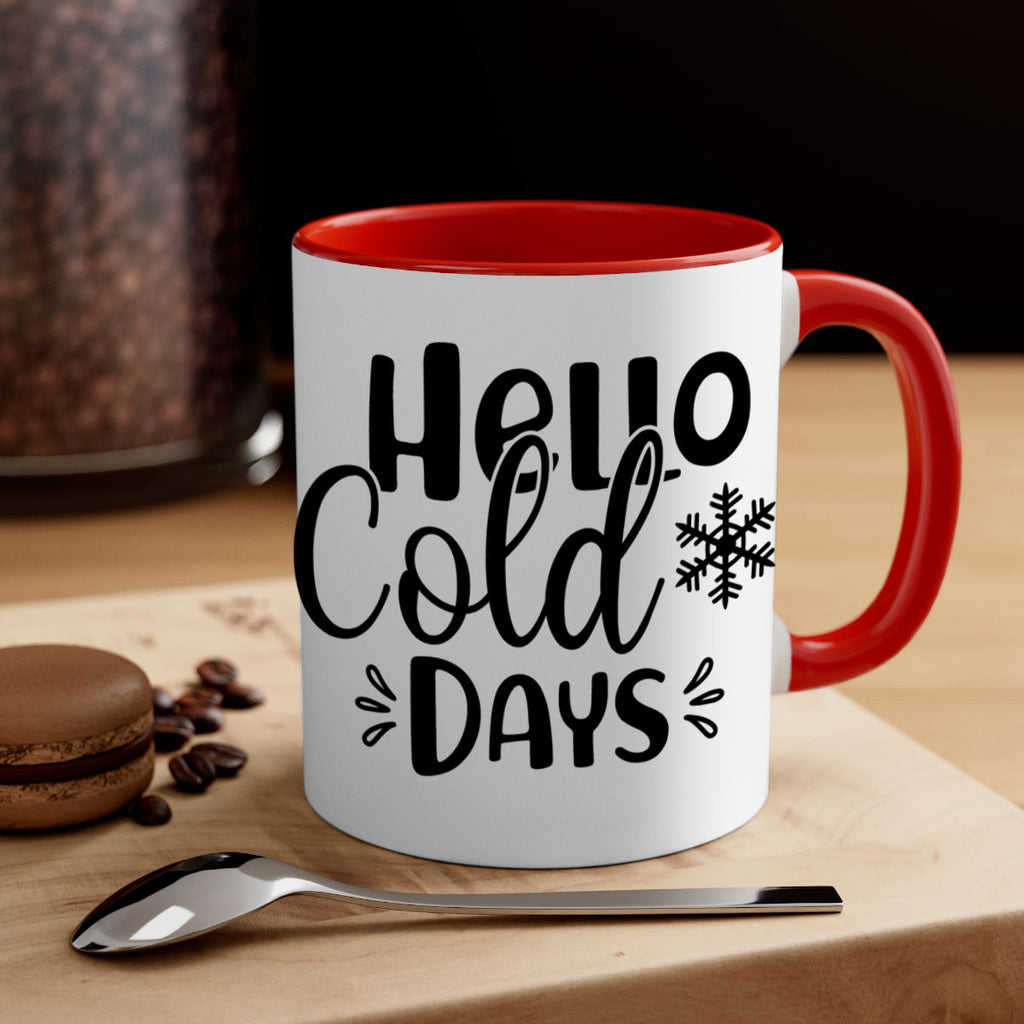 Hello Cold Days155#- winter-Mug / Coffee Cup