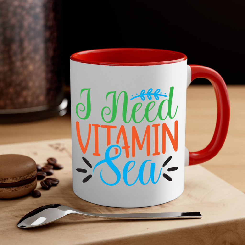 I Need Vitamin Sea 233#- mermaid-Mug / Coffee Cup