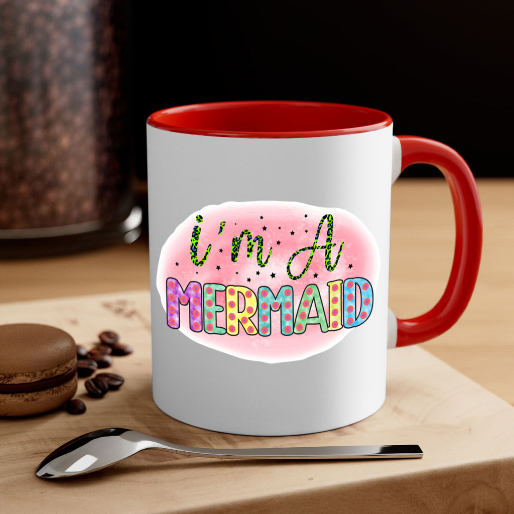 Im A Mermaid 255#- mermaid-Mug / Coffee Cup