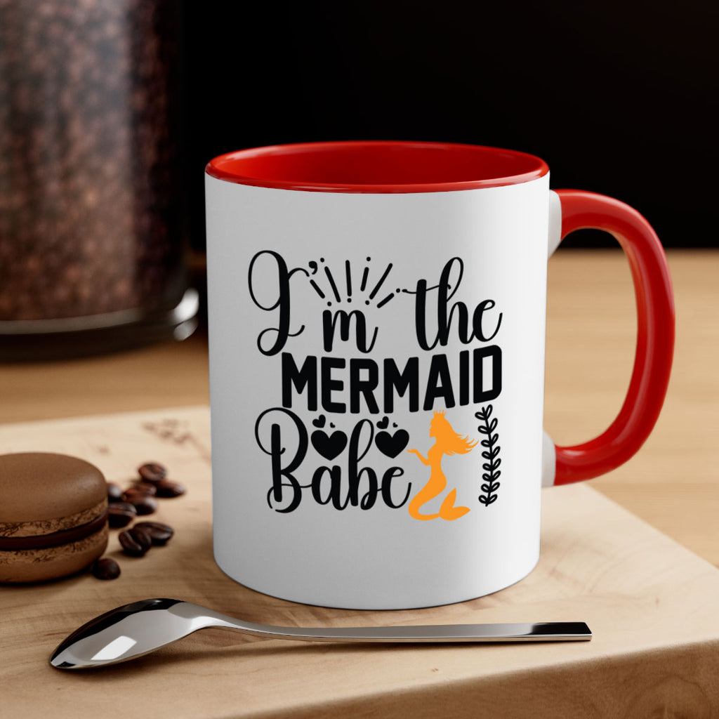 Im the Mermaid Babe 263#- mermaid-Mug / Coffee Cup