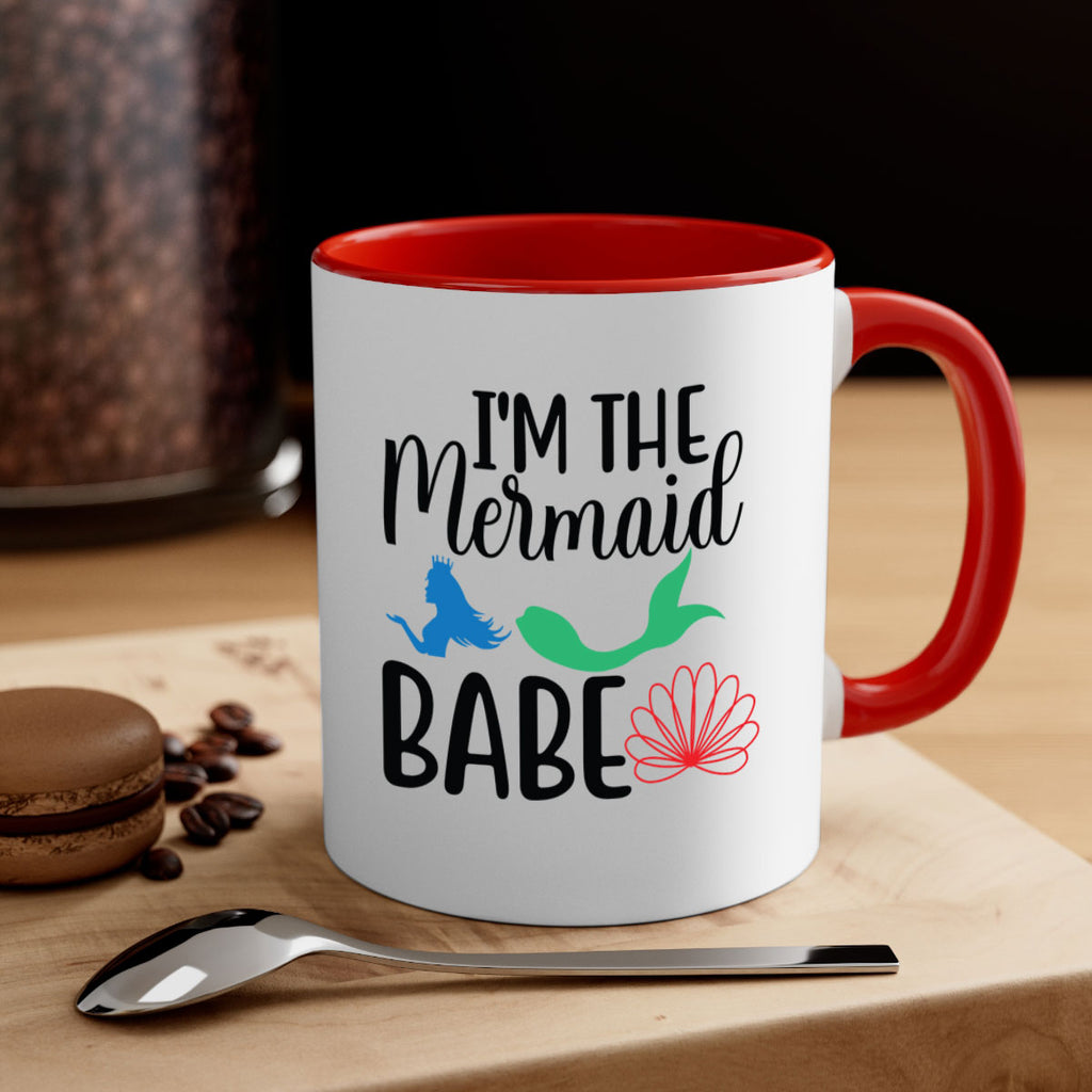 Im the Mermaid Babe 264#- mermaid-Mug / Coffee Cup