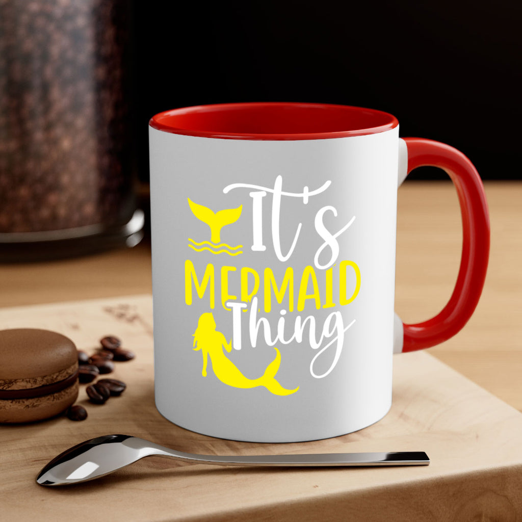Its Mermaid Thing 280#- mermaid-Mug / Coffee Cup