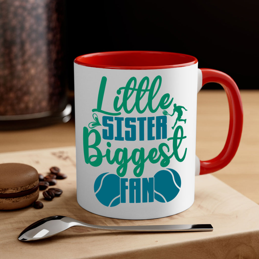 Little Sister Biggest Fan 871#- tennis-Mug / Coffee Cup