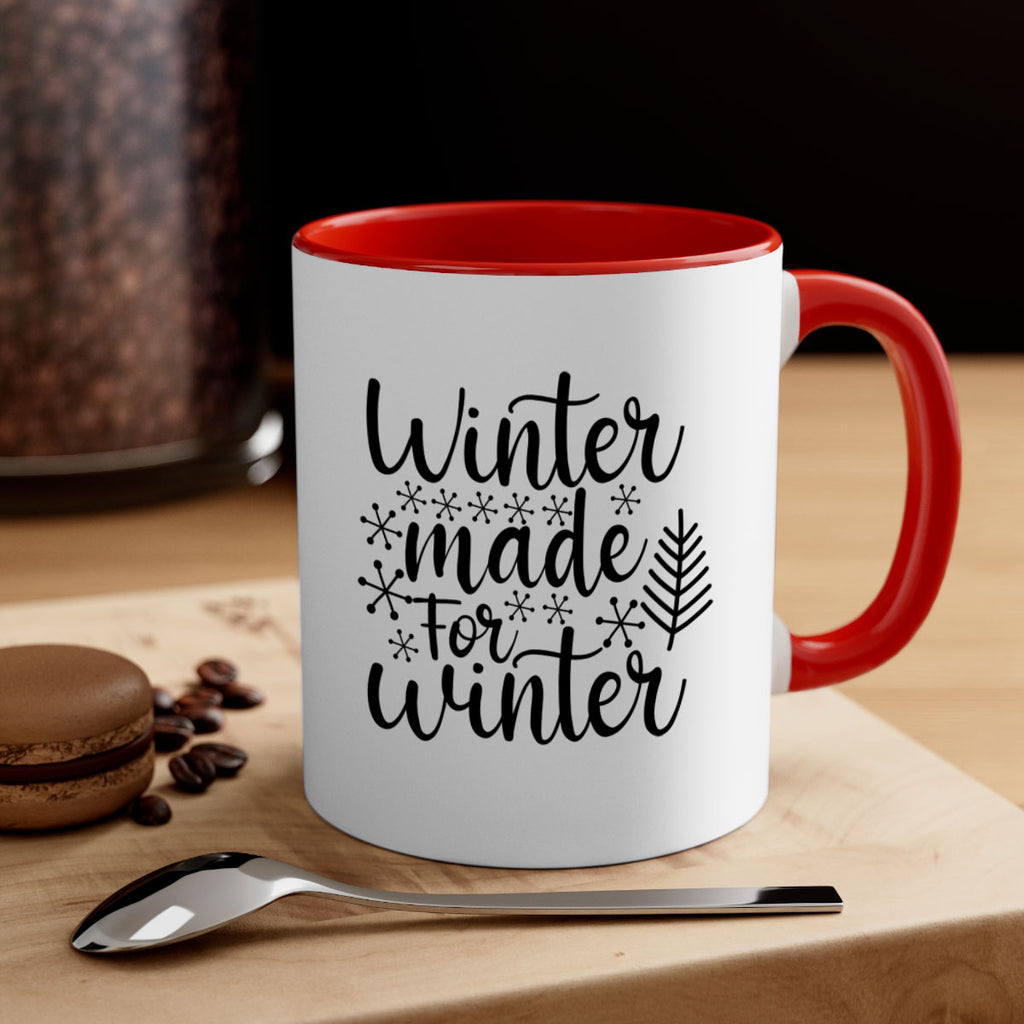 Winter Made For Winter 563#- winter-Mug / Coffee Cup