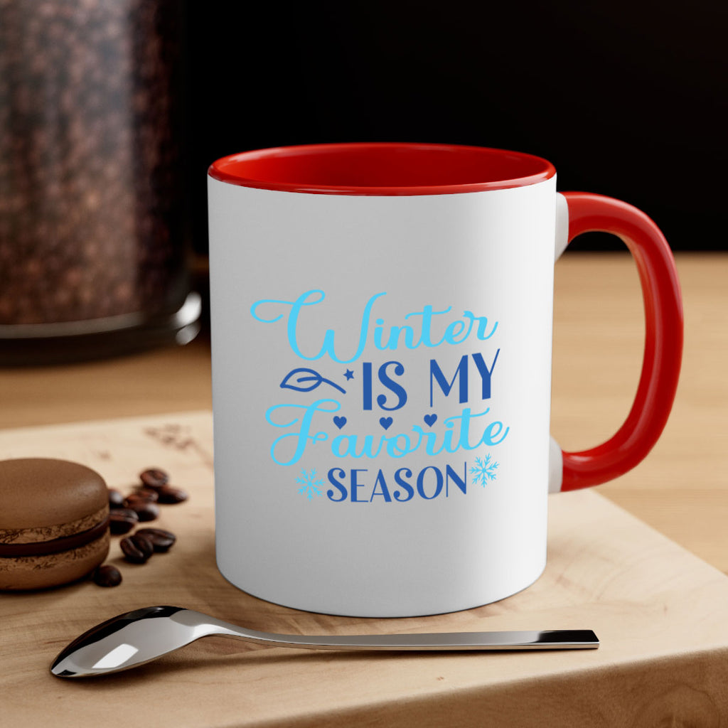 winter is my favorite season 511#- winter-Mug / Coffee Cup