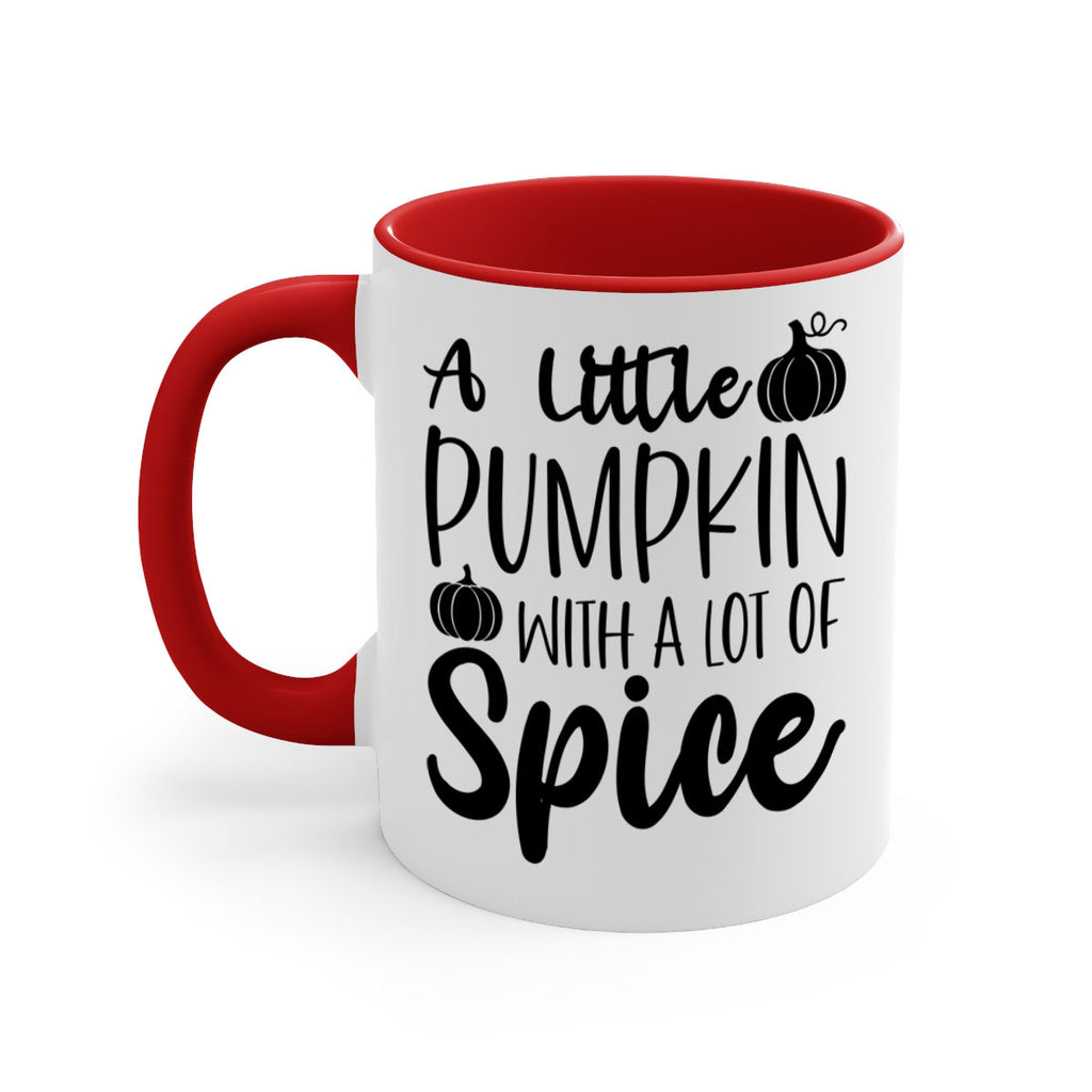 A Little Pumpkin With A Lot Of Spice 1#- fall-Mug / Coffee Cup