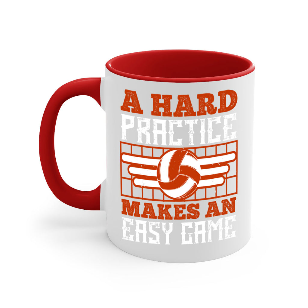 A hard practice makes an easy game Style 1518#- volleyball-Mug / Coffee Cup