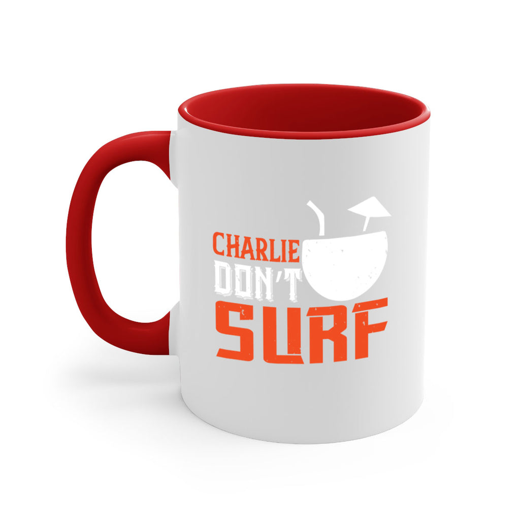 Charlie Don’t Surf 1396#- surfing-Mug / Coffee Cup