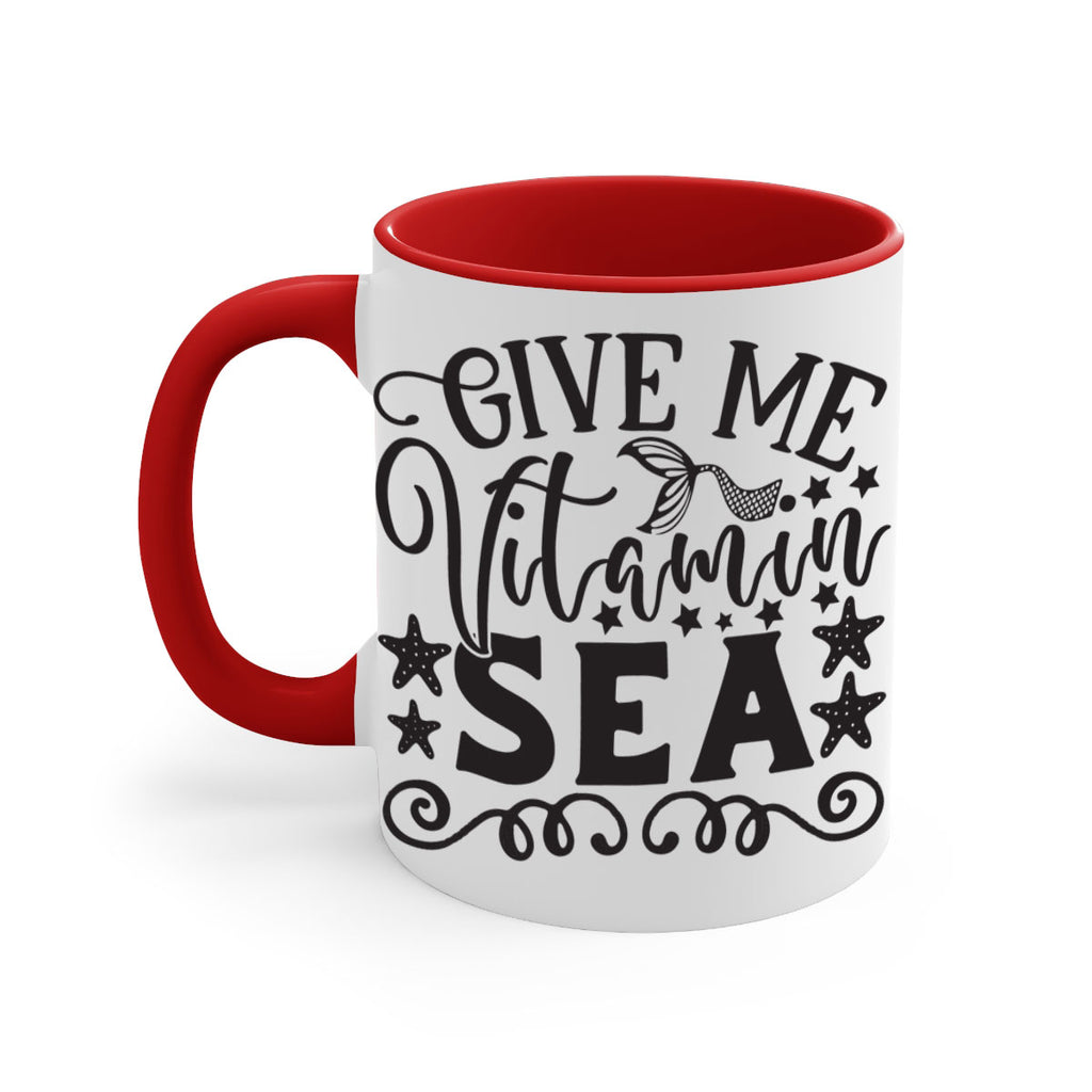 Give me vitamin sea 191#- mermaid-Mug / Coffee Cup